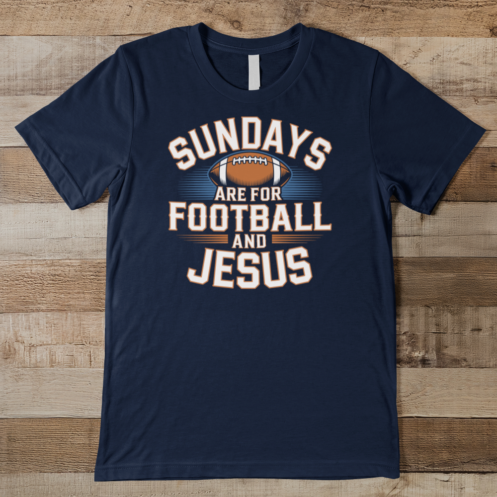 Sundays Are For Football & Jesus Men's Tee