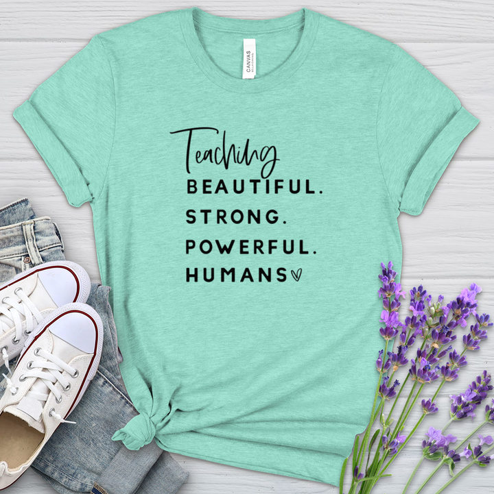 Teaching Powerful Humans Heathered Tee