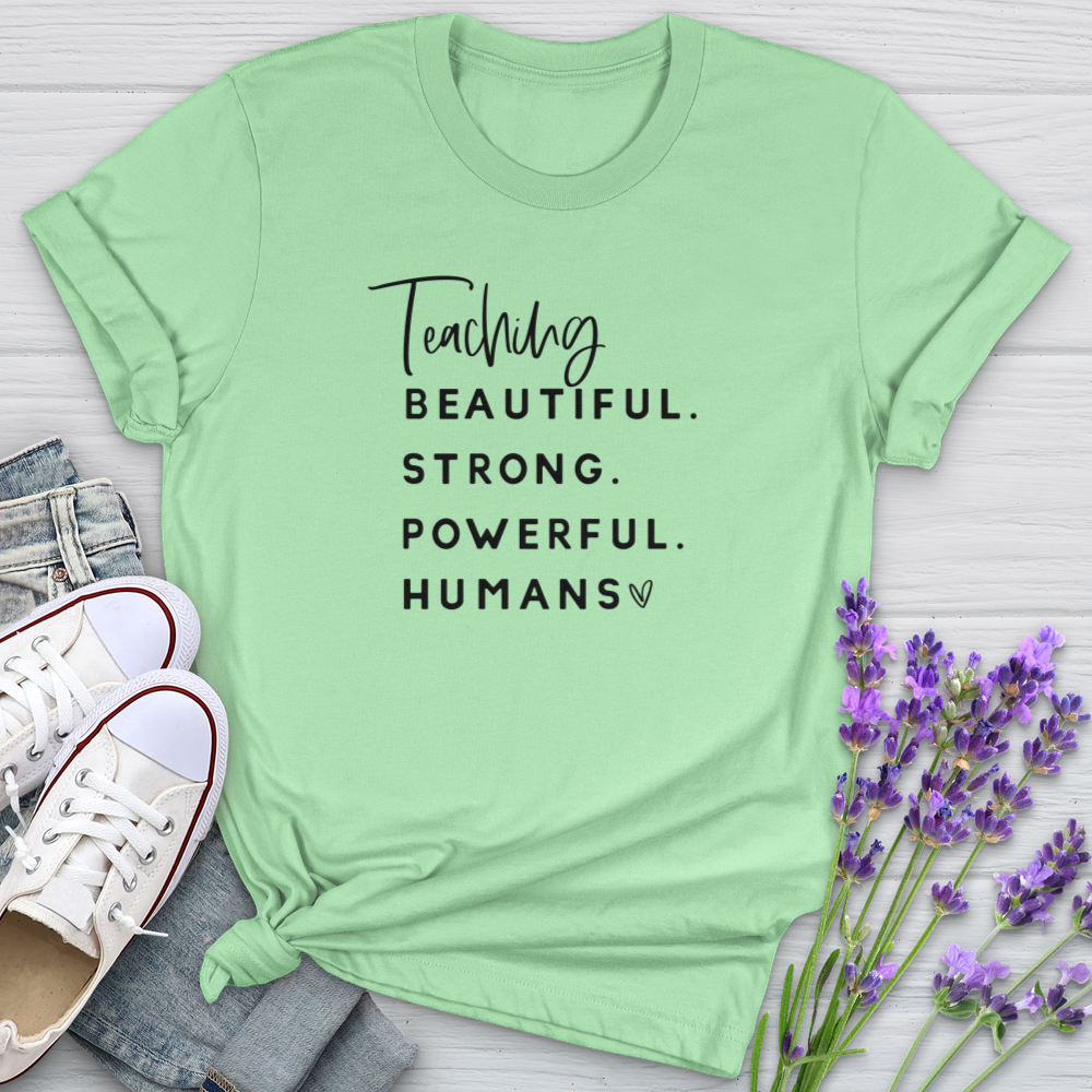 Teaching Powerful Humans Softstyle Tee