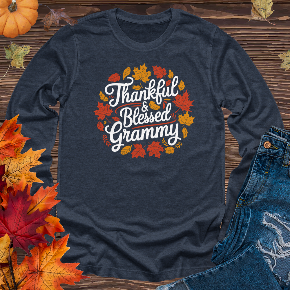 Thankful & Blessed Grammy Long Sleeve Tee