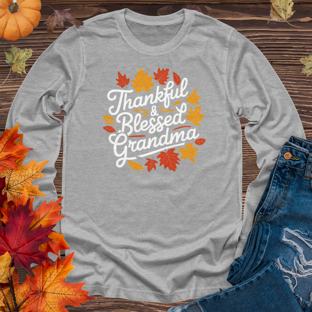 Thankful & Blessed Grandma Long Sleeve Tee