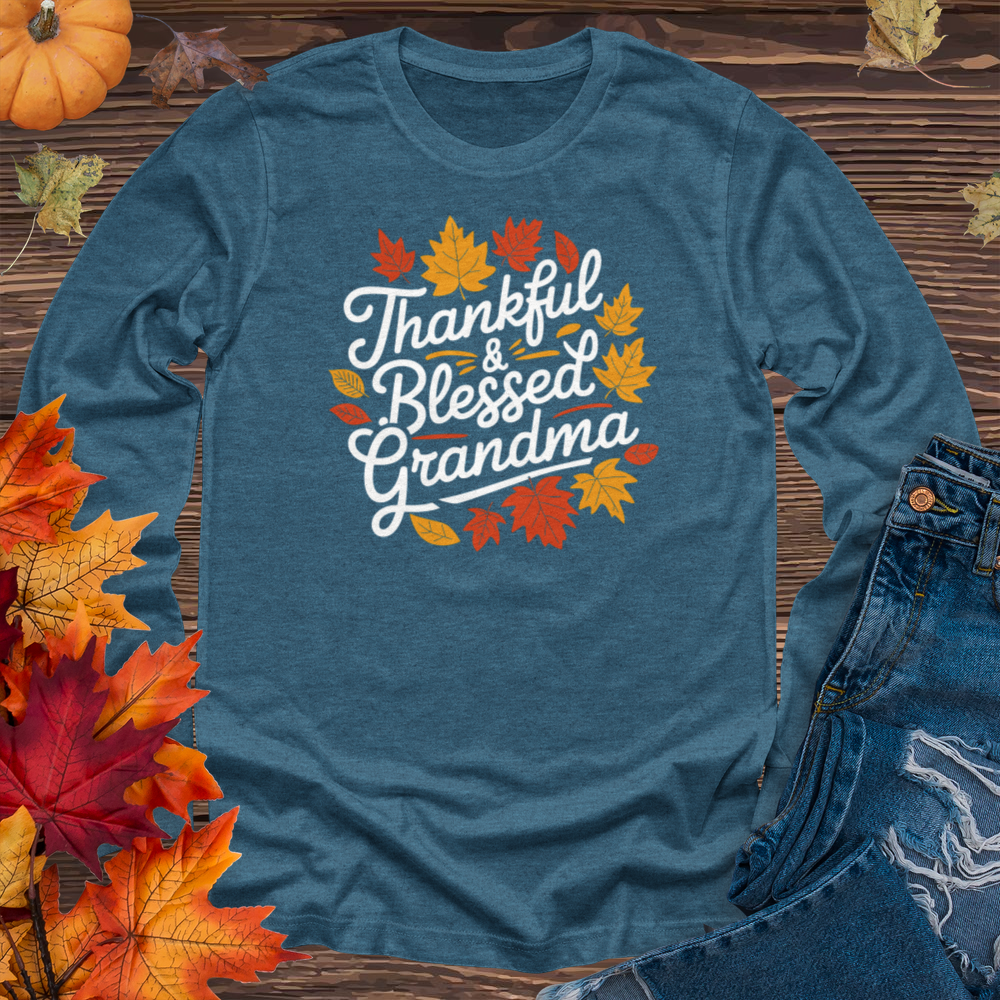 Thankful & Blessed Grandma Long Sleeve Tee