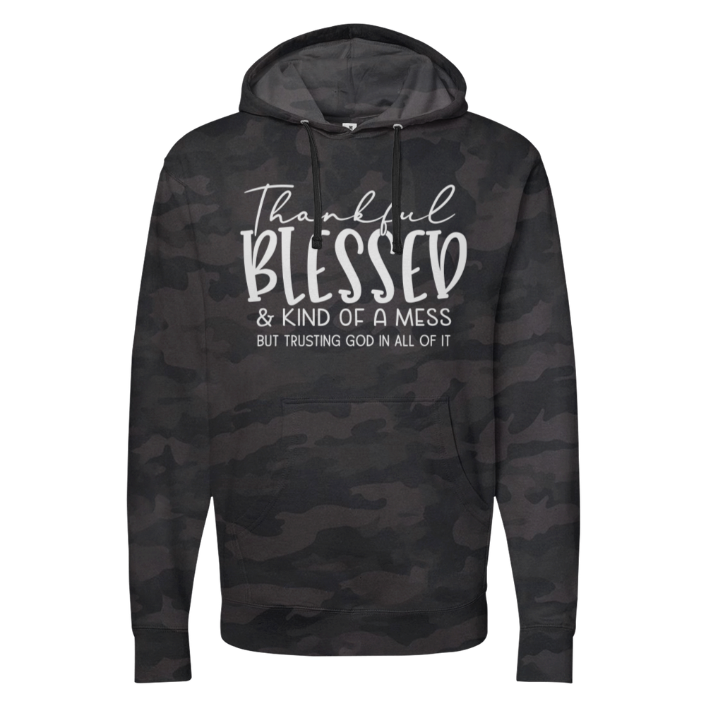 Thankful Blessed & Kind Of A Mess Midweight Hoodie