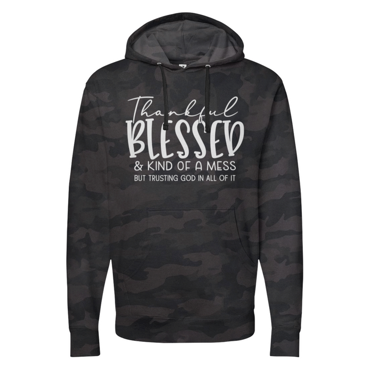 Thankful Blessed & Kind Of A Mess Midweight Hoodie