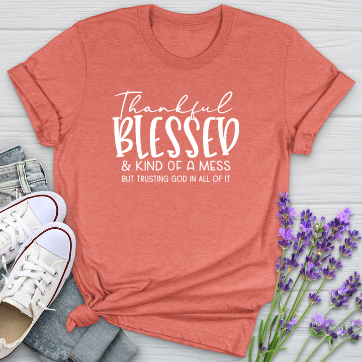 Thankful Blessed & Kind of a Mess Softstyle Tee