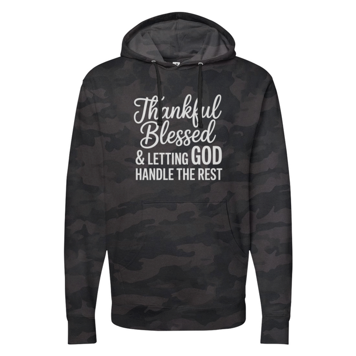 Thankful Blessed & Letting God Handle The Rest Midweight Hoodie