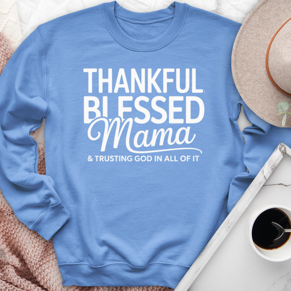 Thankful Blessed Mama Crewneck