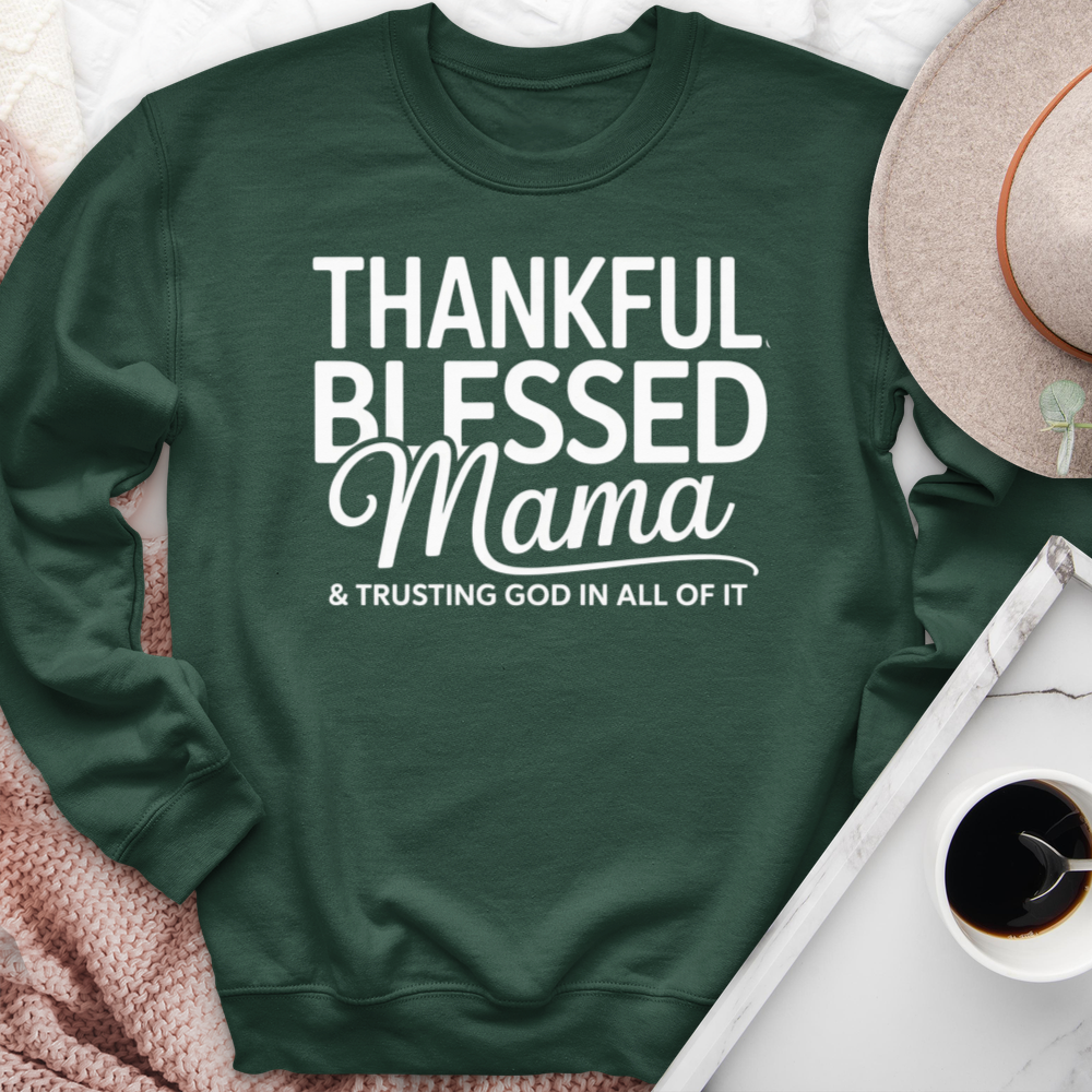 Thankful Blessed Mama Crewneck