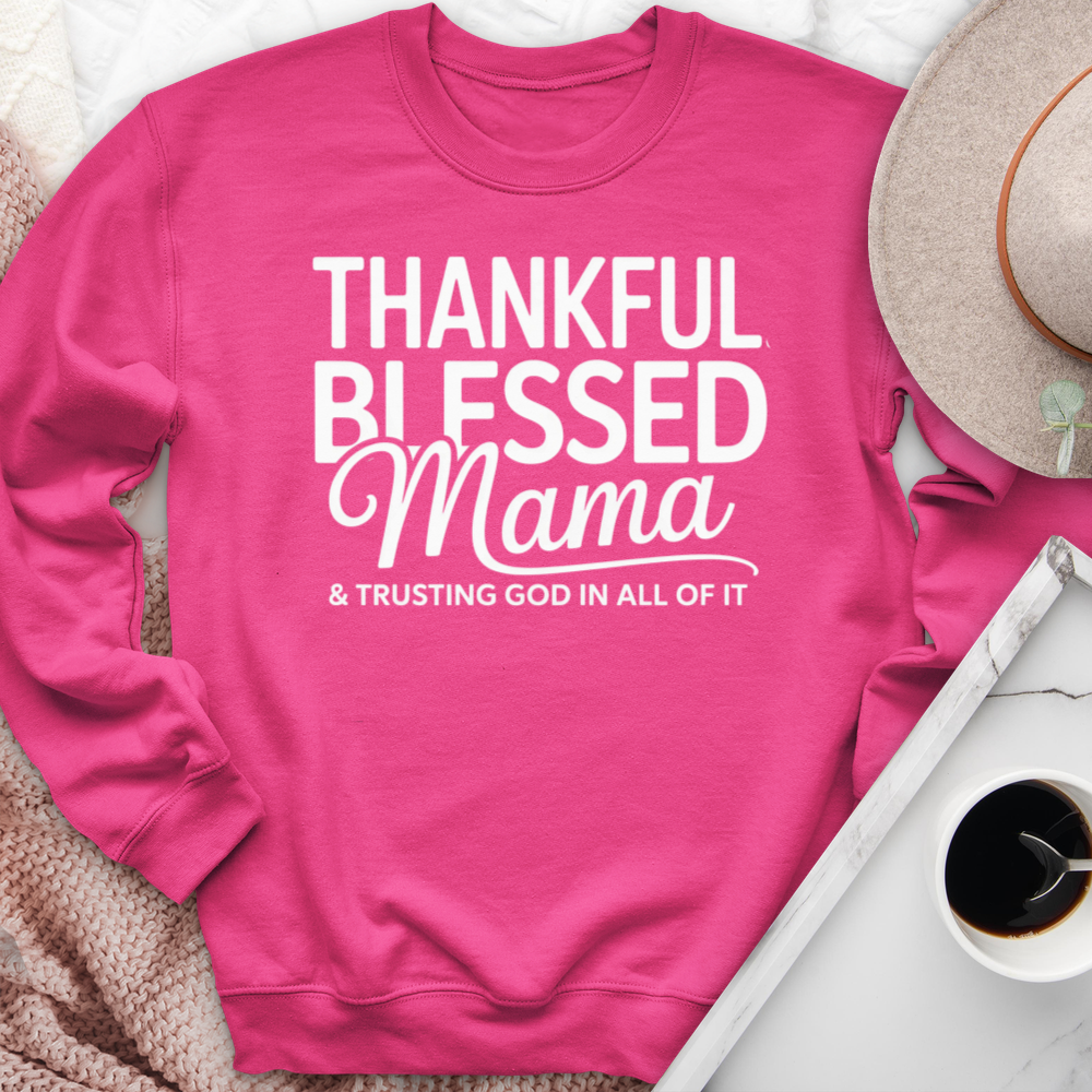 Thankful Blessed Mama Crewneck