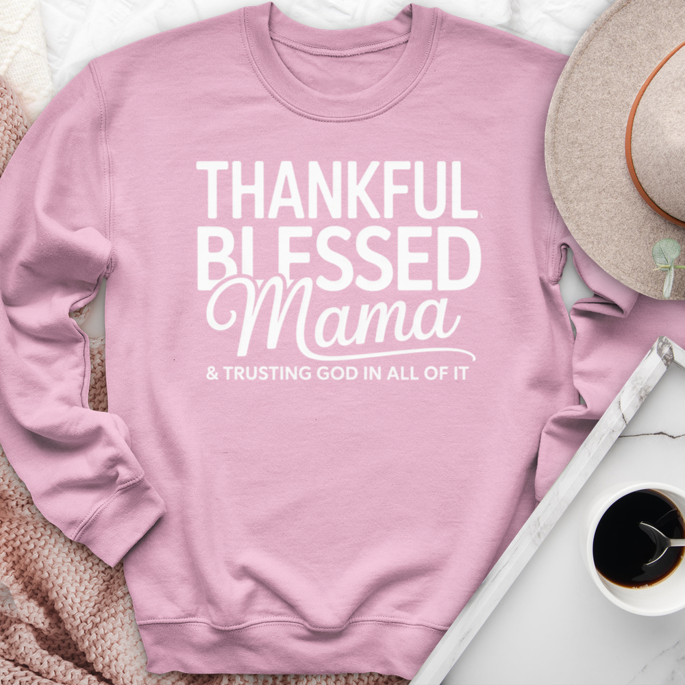 Thankful Blessed Mama Crewneck