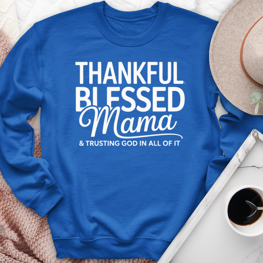 Thankful Blessed Mama Crewneck