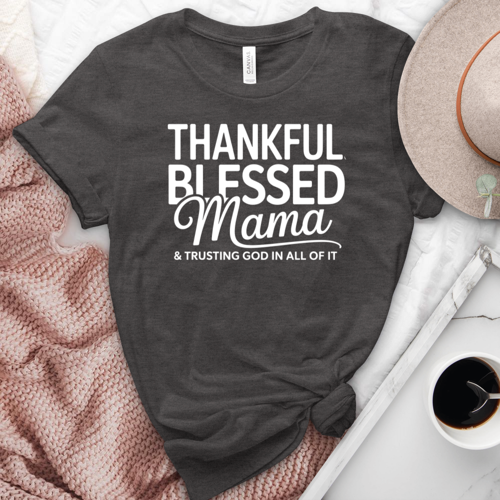Thankful Blessed Mama Heathered  Tee
