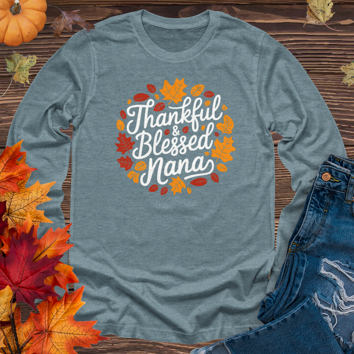 Thankful & Blessed Nana Long Sleeve Tee