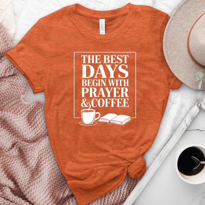 The Best Days Begin With Prayer & Coffee Heathered Tee