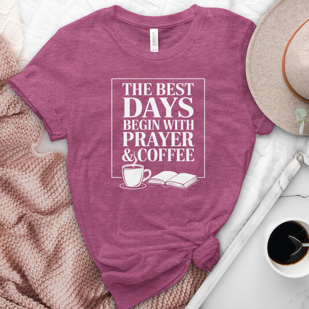 The Best Days Begin With Prayer & Coffee Heathered Tee