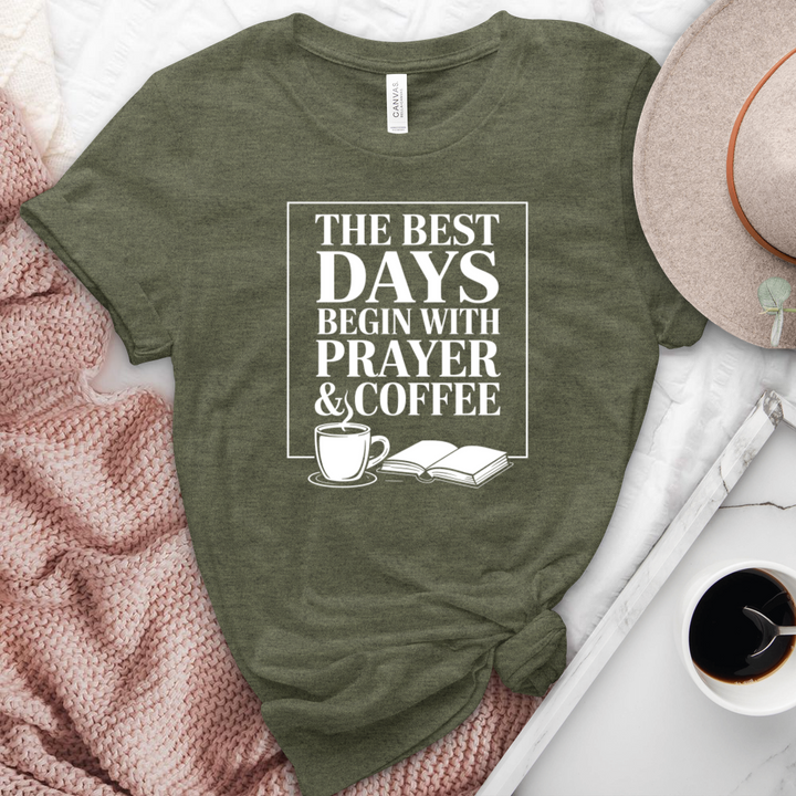 The Best Days Begin With Prayer & Coffee Heathered Tee