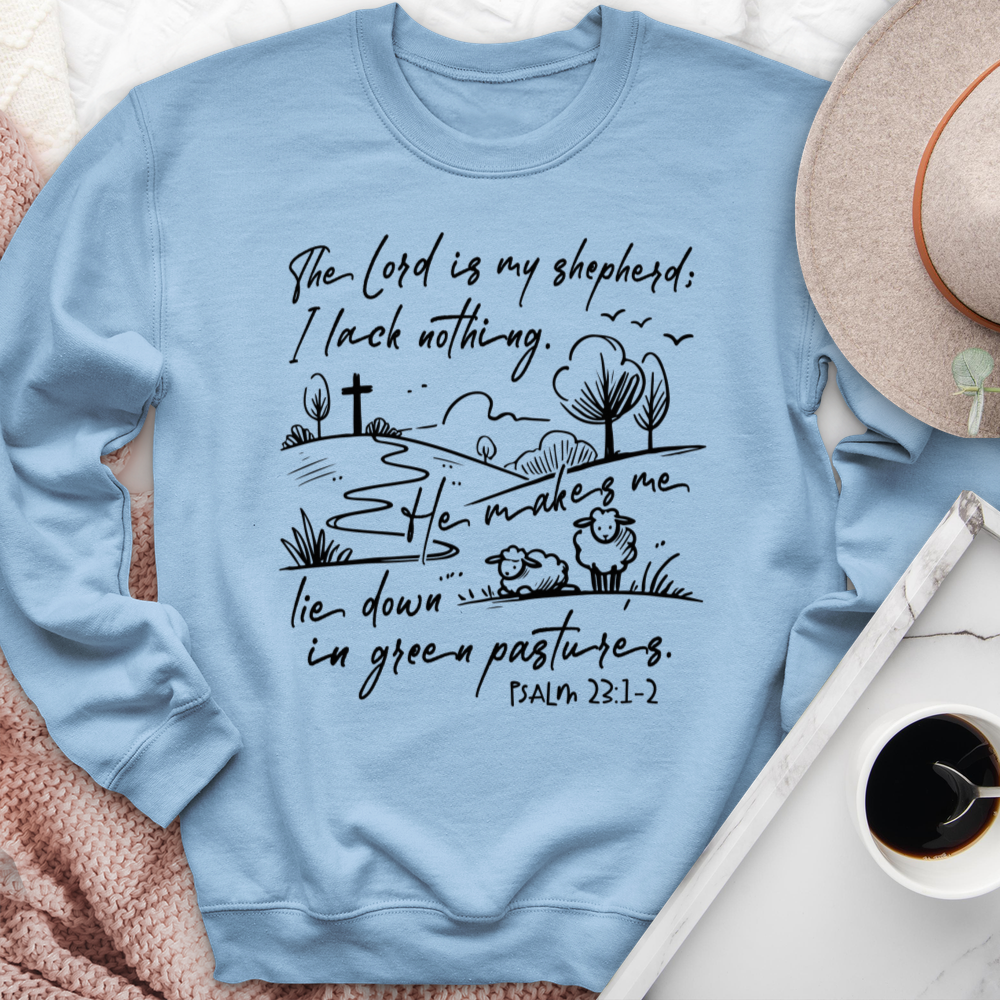 The Lord Is My Shepherd Crewneck