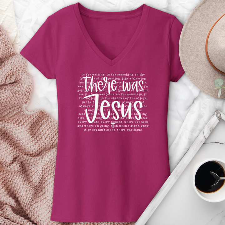 There Was Jesus V-Neck Tee