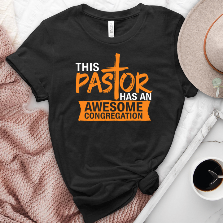 This Pastor Has An Awesome Congregation Heathered Tee