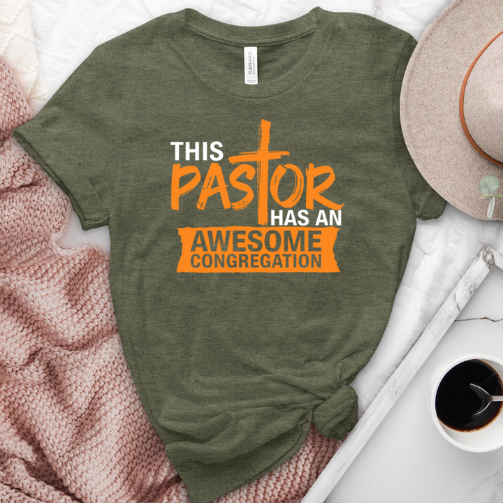 This Pastor Has An Awesome Congregation Heathered Tee