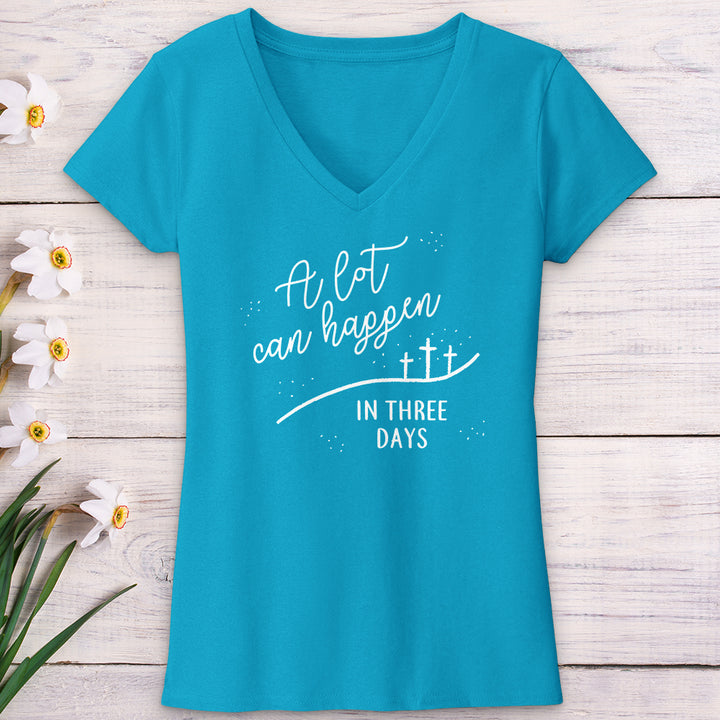 A Lot Can Happen V-Neck Tee