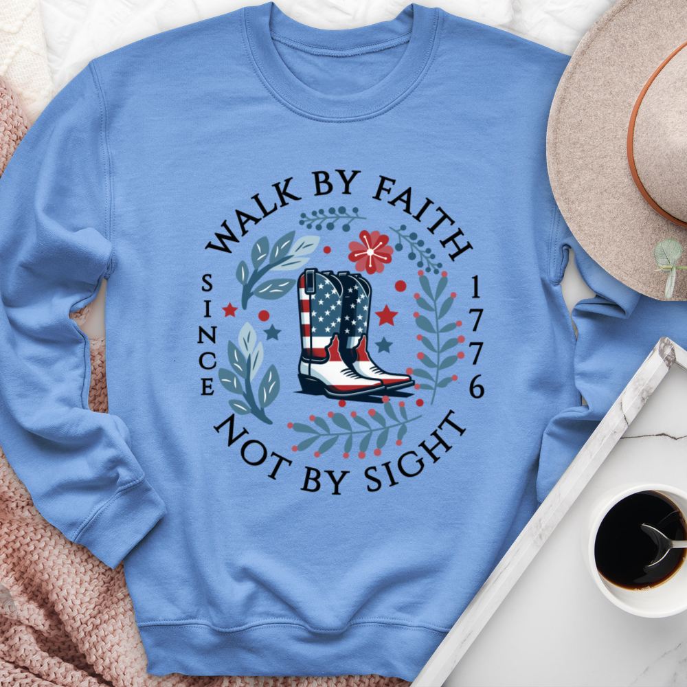 Walk By Faith 1776 Crewneck