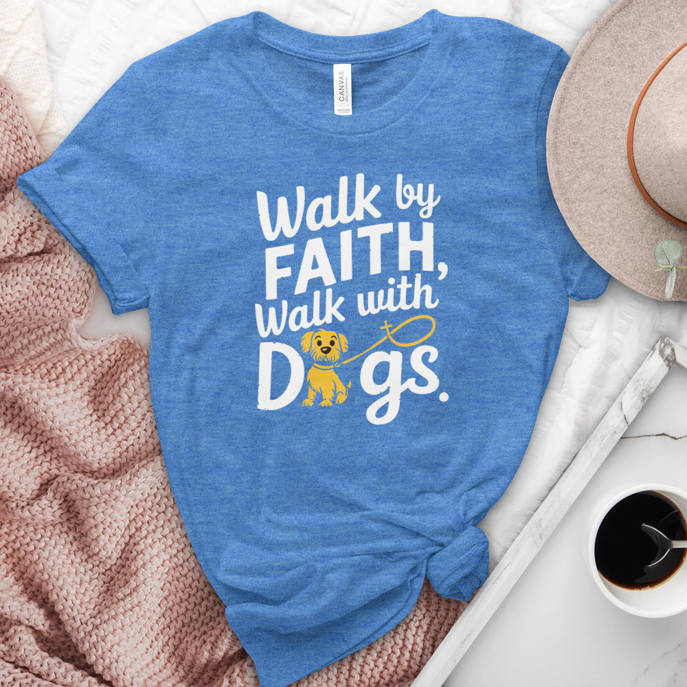 Walk By Faith Walk With Dogs Heathered Tee