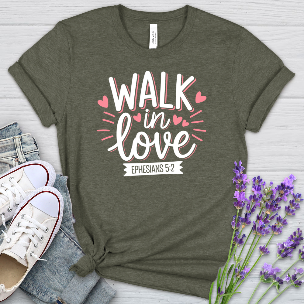 Walk In Love Heathered Tee