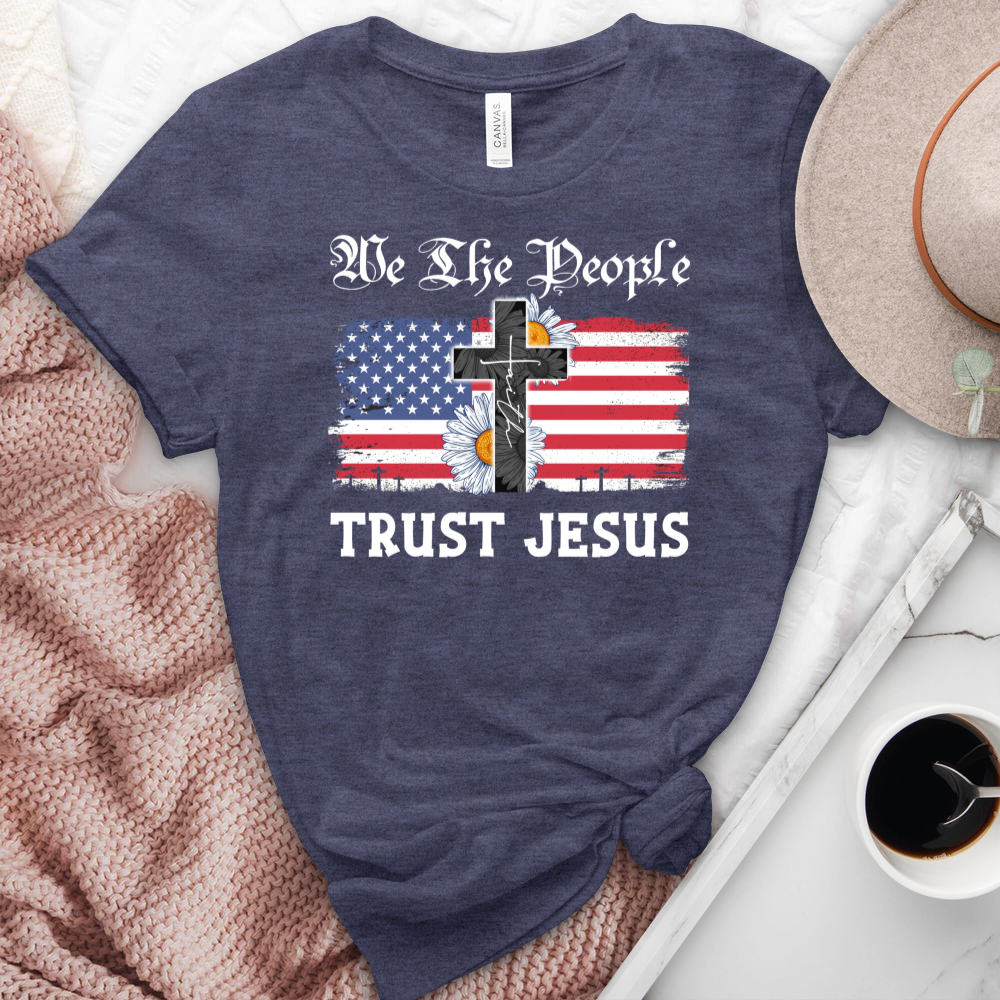 We The People Trust Jesus Heathered Tee