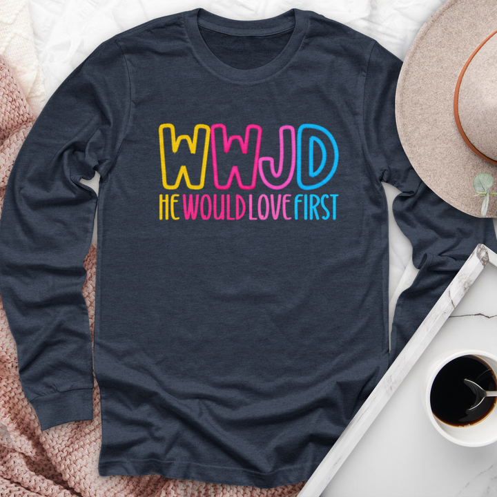 What Would Jesus Do Long Sleeve Tee