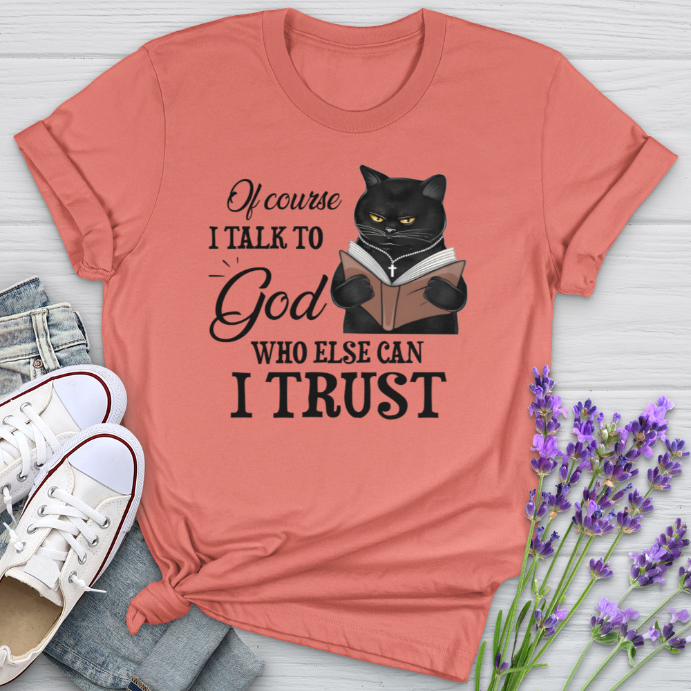 Who Else Can I Trust Cat Softstyle Tee