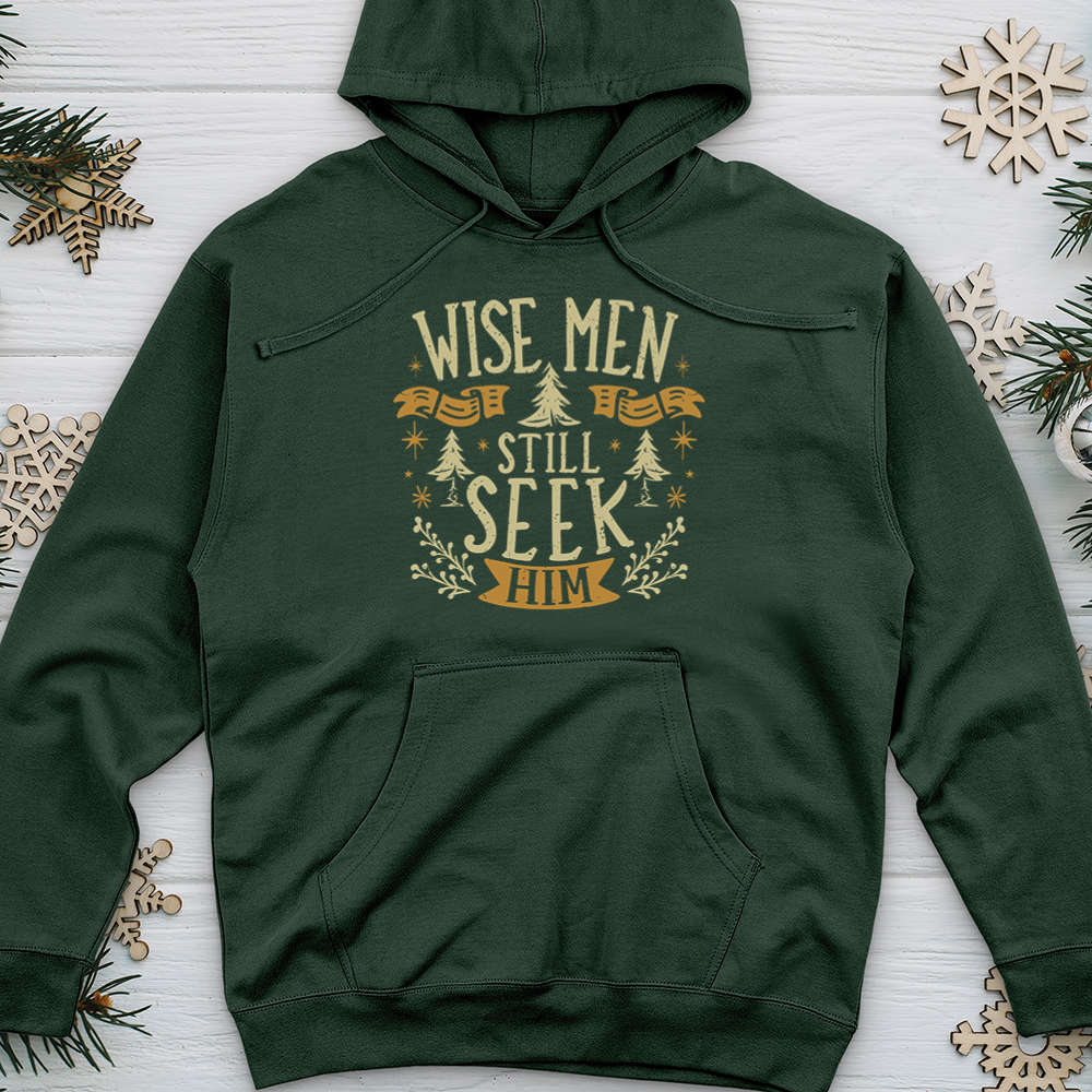 Wise Men Still Seek Him Midweight Hooded Sweatshirt