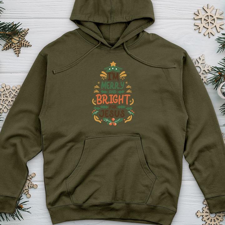 I’m Merry and Bright For Jesus Midweight Hooded Sweatshirt