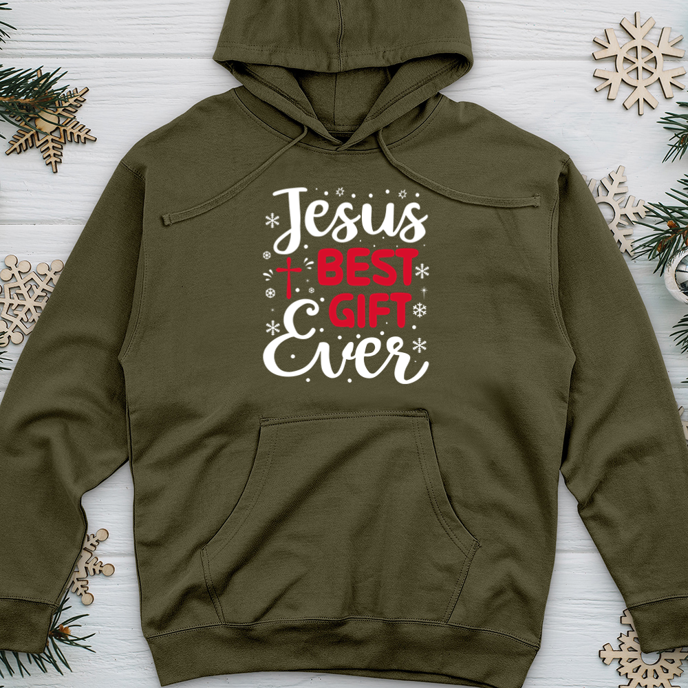 Jesus Best Gift Ever Midweight Hooded Sweatshirt