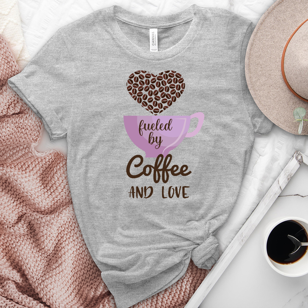 Fueled By Coffee and Love Heathered Tee