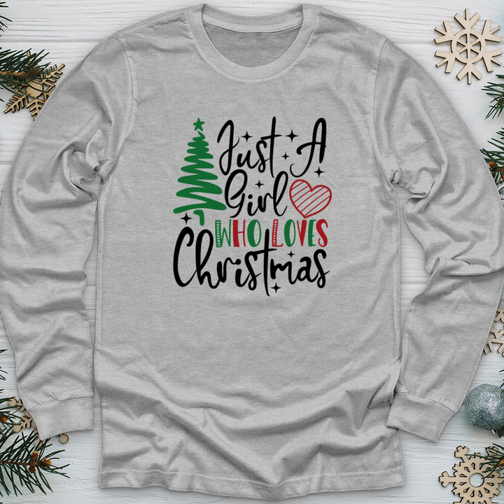 Just A Christmas Girl Long Sleeve Tee