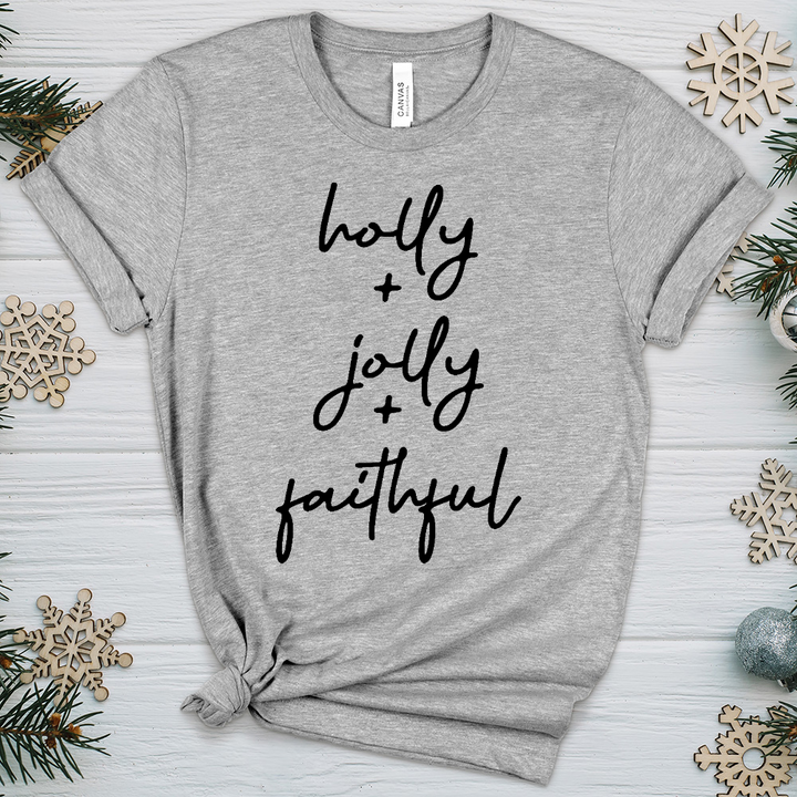 Holly Jolly Faithful Heathered Tee