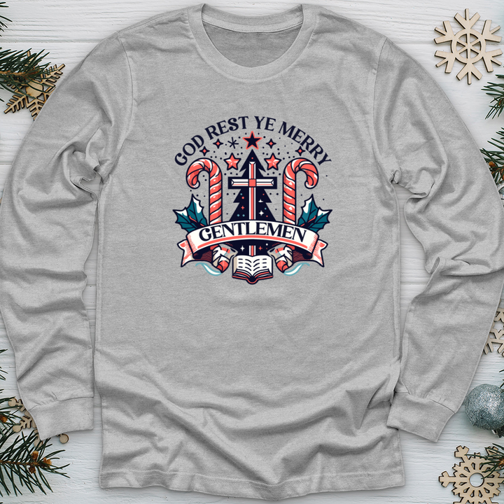 God Rest Ye Merry Gentlemen Long Sleeve Tee