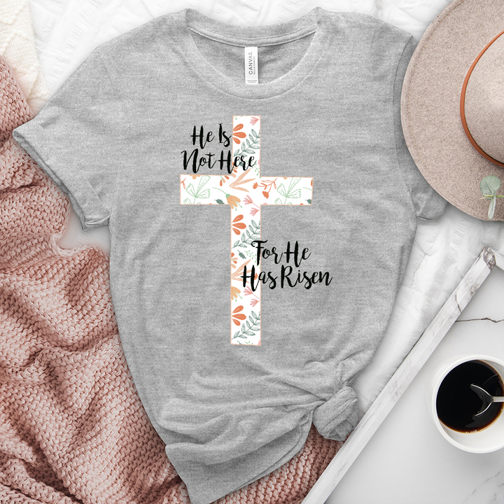 He is Here He is Risen Tee