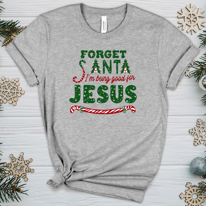 Forget Santa Heathered Tee