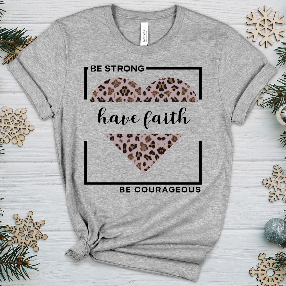 Be Strong Have Faith V2 Heathered Tee