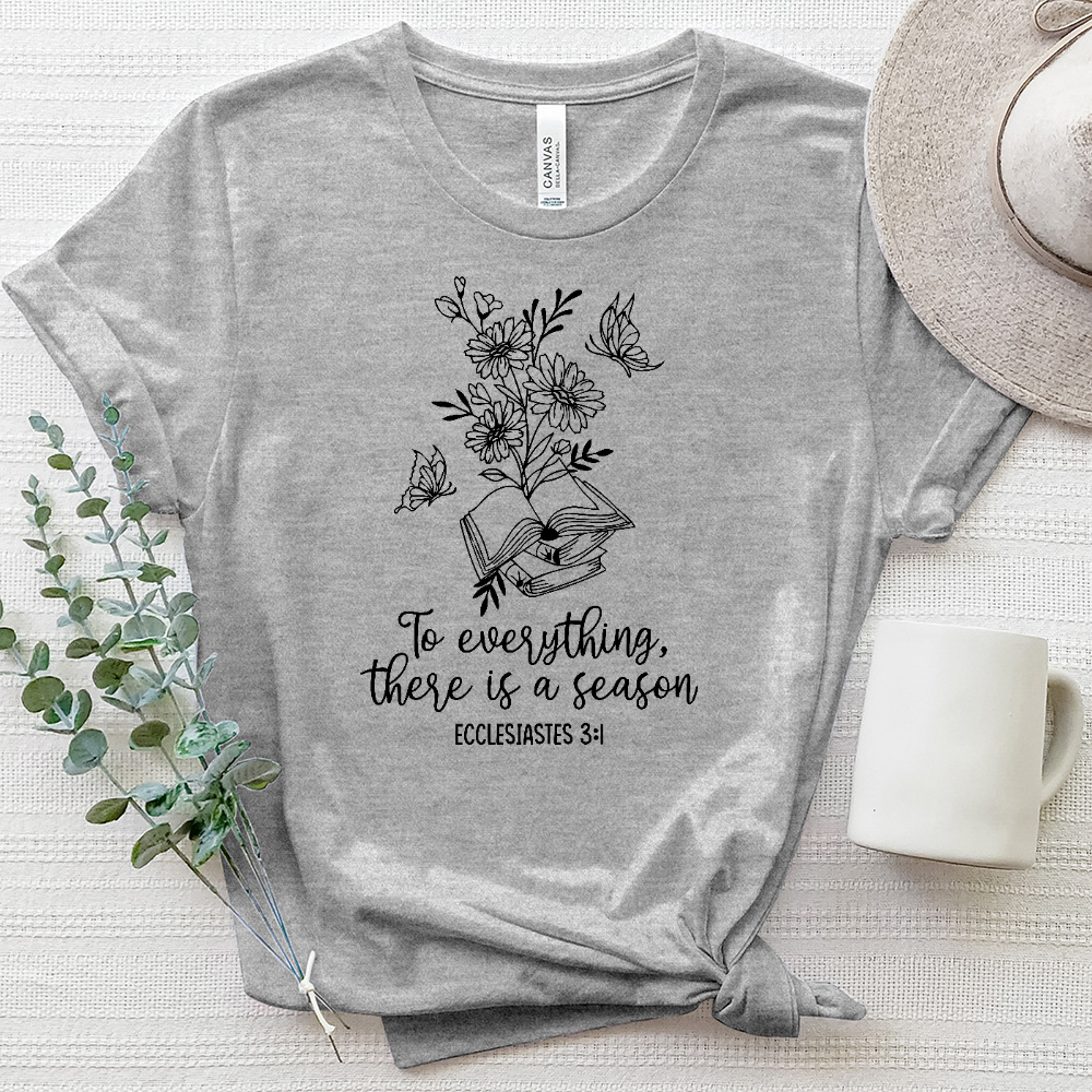 To Everything, There Is A Season Plant Star Heathered Tee