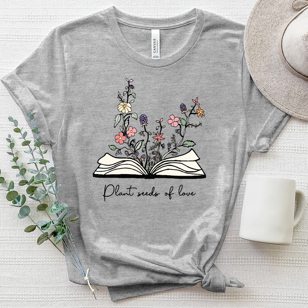 Plant Seeds of Love Bible Heathered Tee