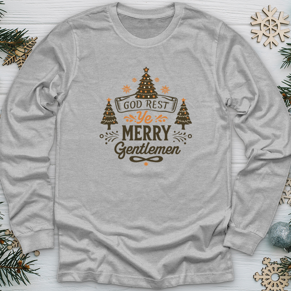 God Rest Ye Merry Gentlemen Long Sleeve Tee