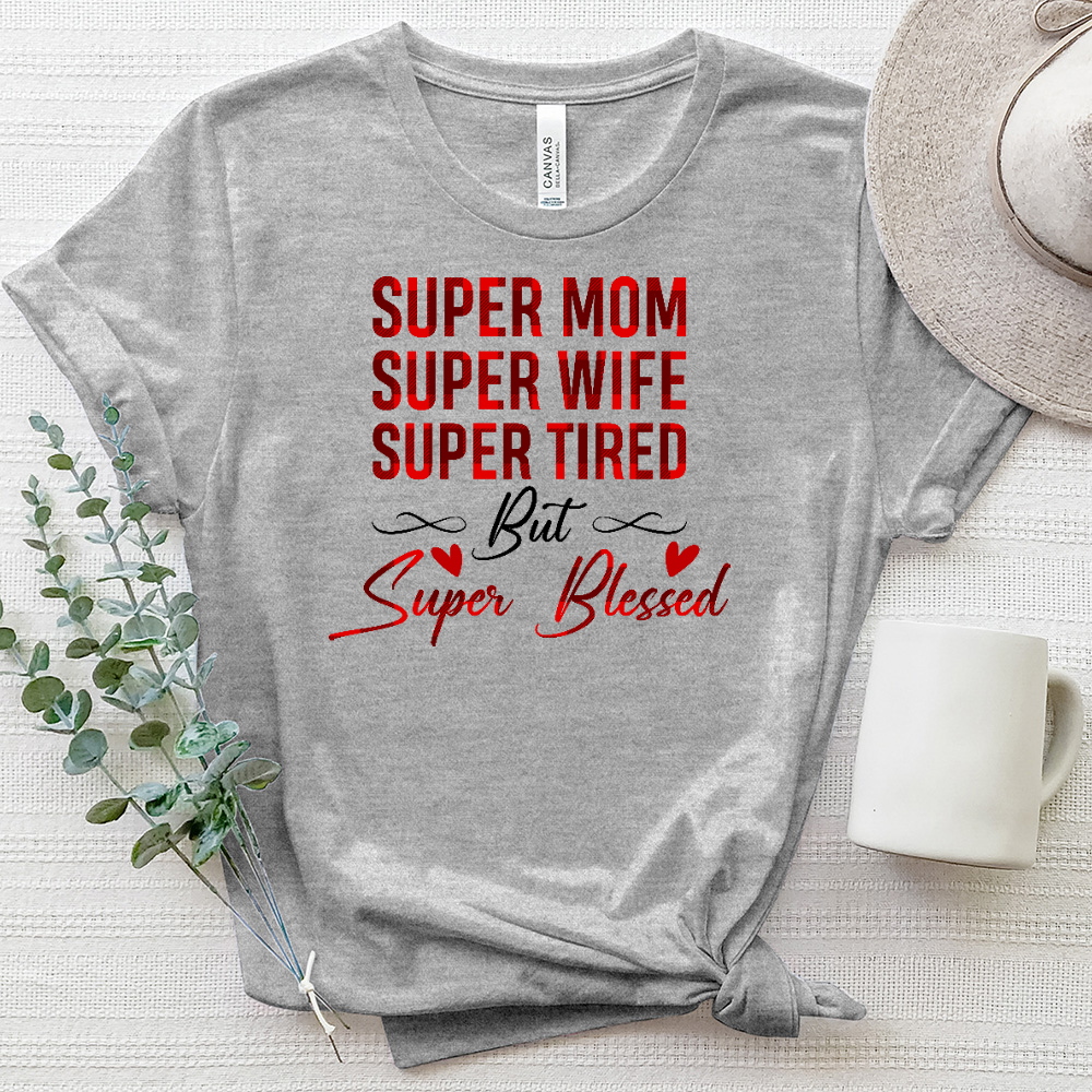 Super Mom, Super Blessed Heathered Tee