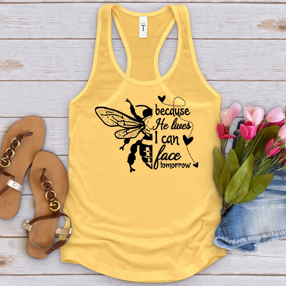 Because He Lives Bee Tank Top