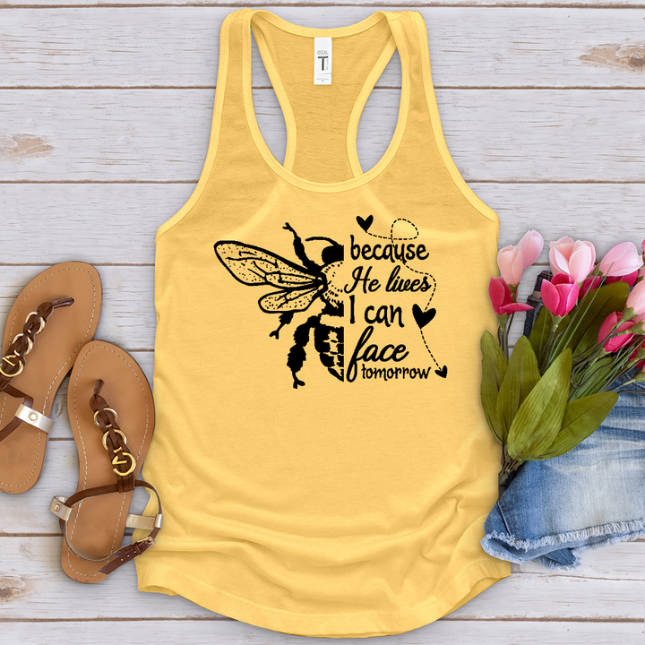 Because He Lives Bee Tank Top