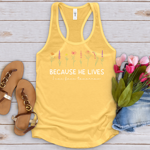 Because He Lives Colorful Flowers Tank Top