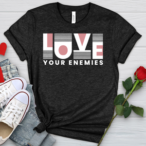 Love Your Enemies Graphic Heathered Tee