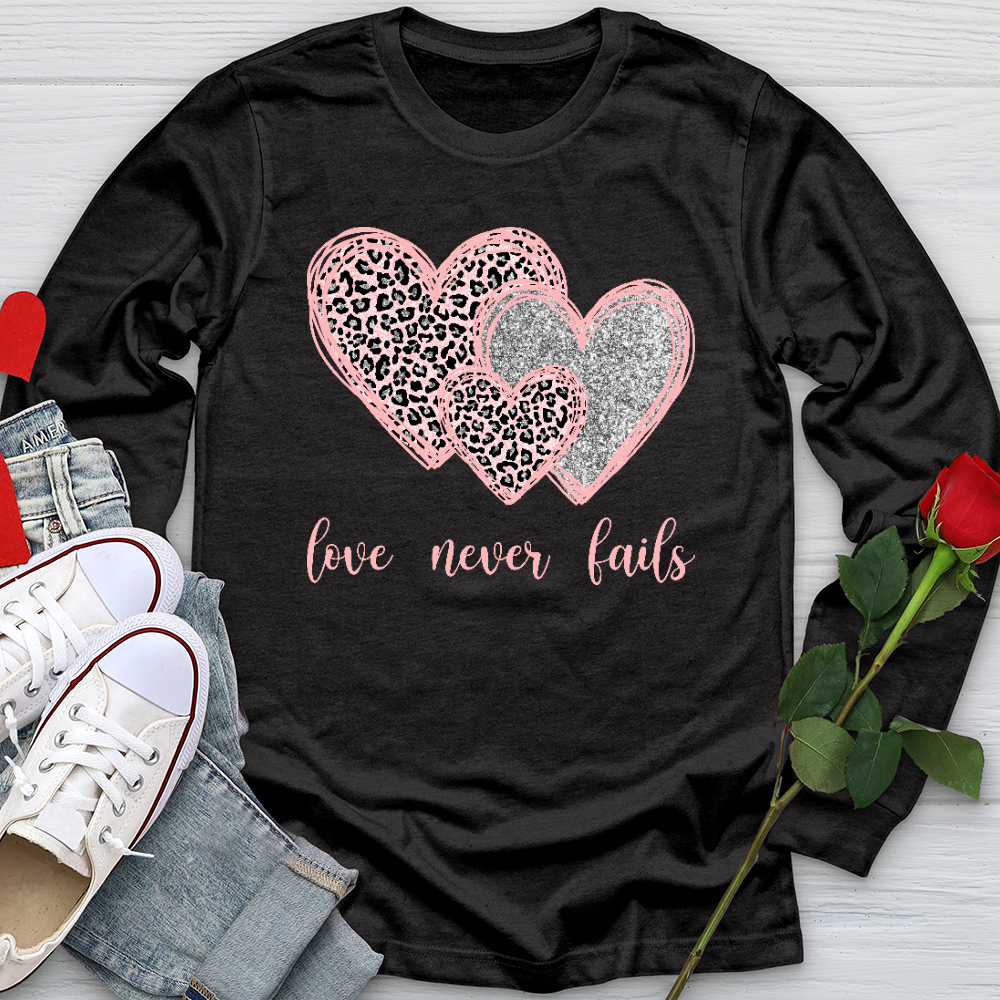 Love Never Fails Long Sleeve Tee